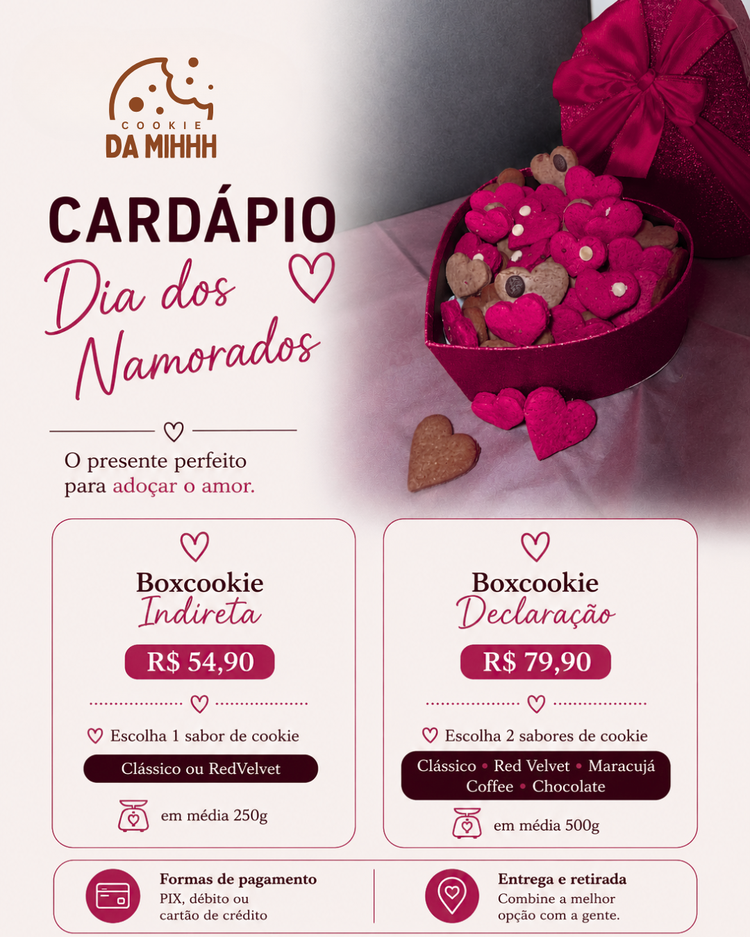 Cardápio Dia dos Namorados Cookie da Mih - Boxcookie Indireta R$ 54,90 e Boxcookie Declaração R$ 79,90